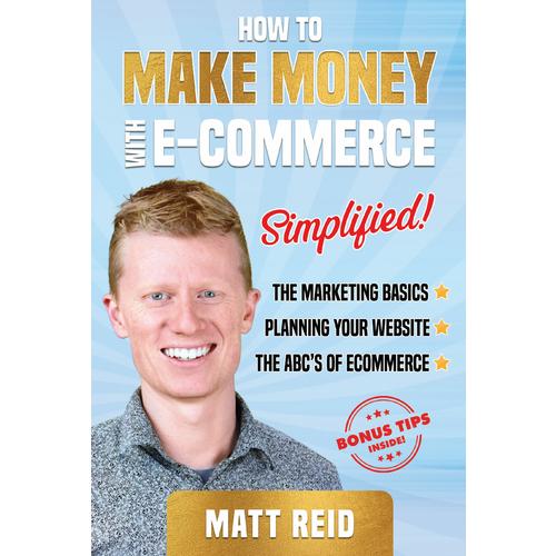 image of How To Make Money With Ecommerce, Simplified!