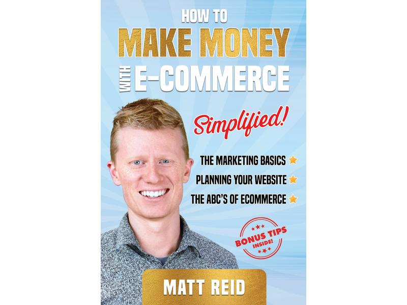 product image for How To Make Money With Ecommerce, Simplified!